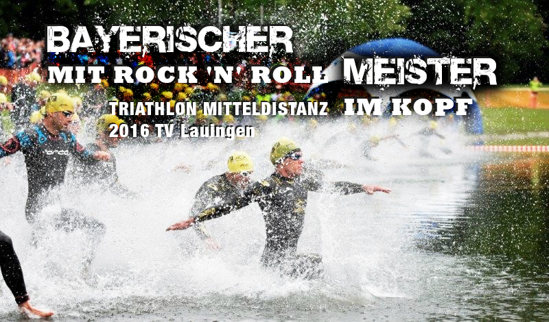 TRIATHLON MITTELDISTANZ Bayerischer Meister 2016 mit Rock 'n' Roll im Kopf / Schneller Schwimmstart von Christian Brader und Stefan Drexl © Karl Aumiller