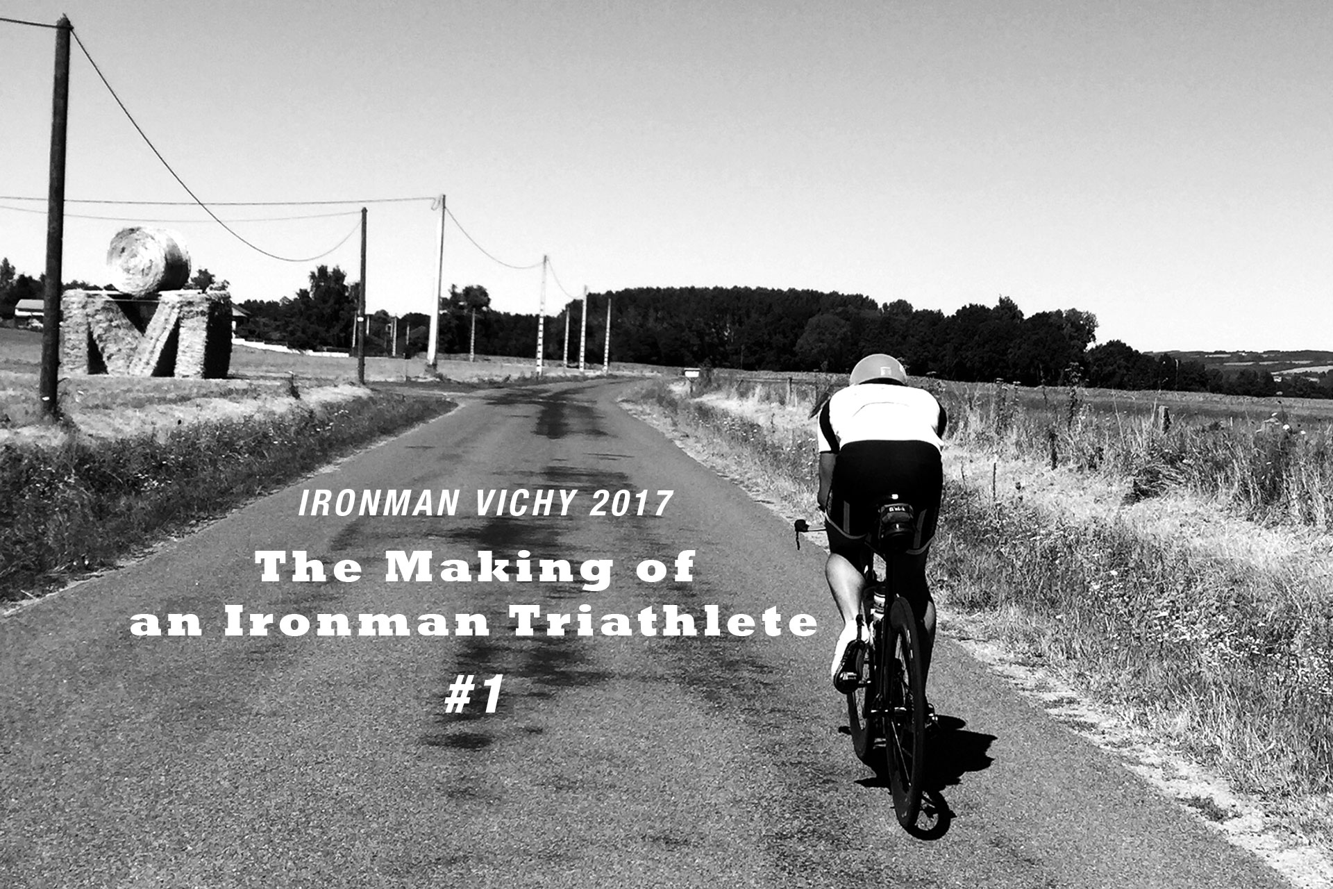 IRONMAN VICHY 2017 The Making of an Ironman Triathlete / Mit der richtigen Trainingsplanung bleibt das Ziel stets fokussiert und Erfolg kein Zufall © Simon Drexl