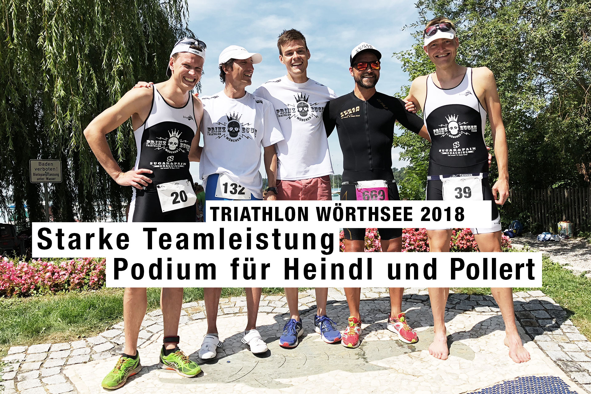 TRIATHLON WÖRTHSEE 2018 Starke Teamleistung - Podium für Heindl und Pollert / Erfolgreiches SCPE Team: David, Ugo, Jakob, Stefan und Sven (v.l.n.r) © Kerstin