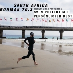 IRONMAN 70.3 WM SÜDAFRIKA Sven Pollert mit persönlicher Bestzeit / Der Landstart in der Brandung will geübt sein © Pollert