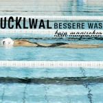 BUCKELWAL Bessere Wasserlage - kein magischer Schalter / Titel © stefandrexl.com
