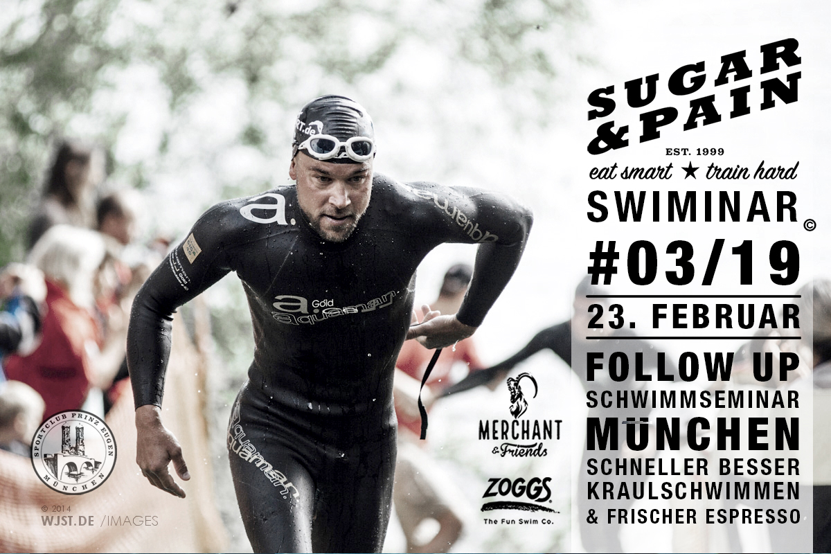 SUGAR & PAIN SWIMINAR #03/19 Follow Up – Das Schwimmseminar für scheller besser Kraulschwimmen - Flyer