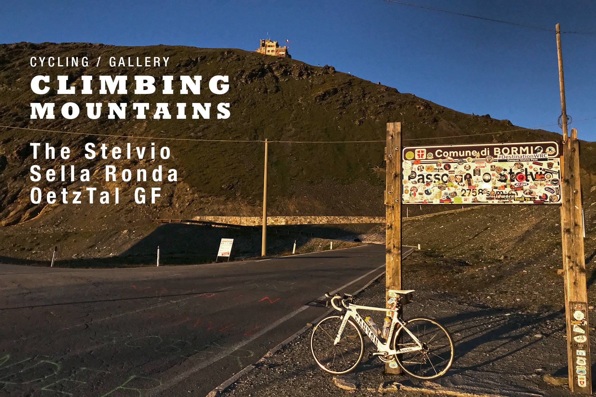 CLIMBING MOUNTAINS Alpenlegenden - Stelvio, Sella Ronda, Timmelsjoch, Oetztal GF / Stelvio Titelbild © Stefan Drexl