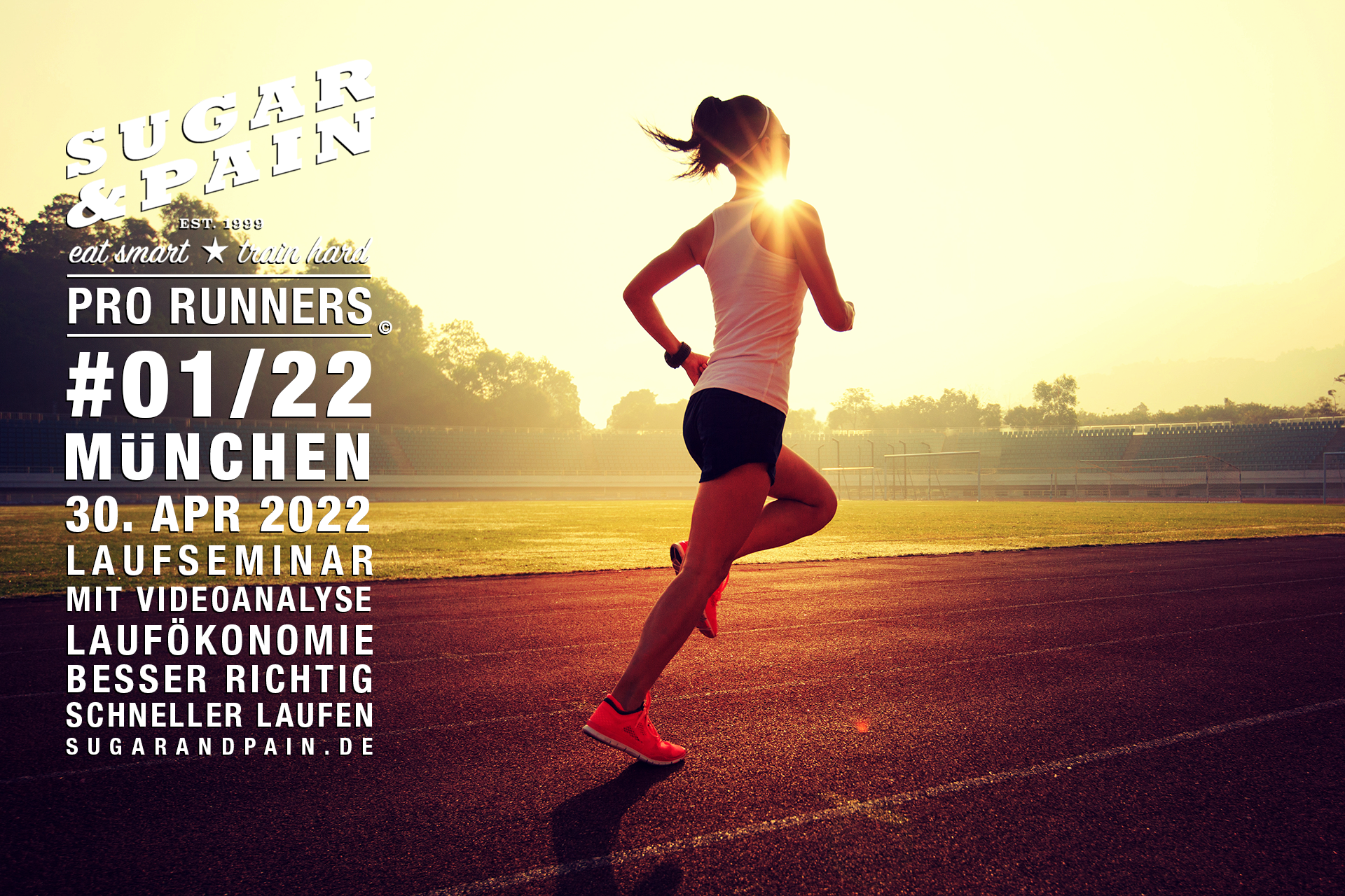 PRO RUNNERS #01/22 Laufseminar mit Videoanalyse - richtig schneller Laufen © SUGAR & PAIN / LZF@AdobeStock