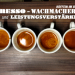 KOFFEIN IM BLUT: Espresso – Wachmacher und Leistungsverstärker © Stefan Drexl / SUGAR & PAIN